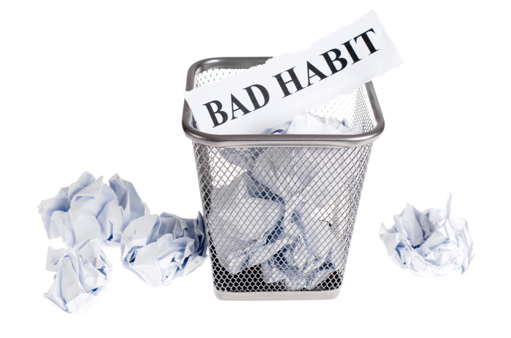 Discard bad habit